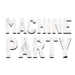 Machine Party