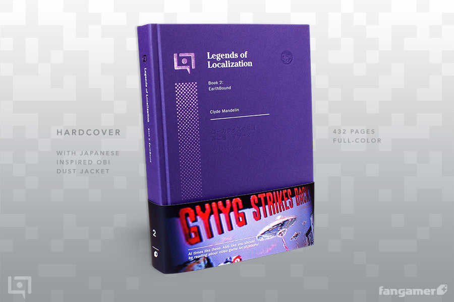 Legends of Localization Book 2: EarthBound