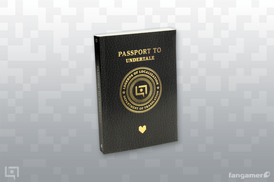 Legends of Localization: Passport to UNDERTALE